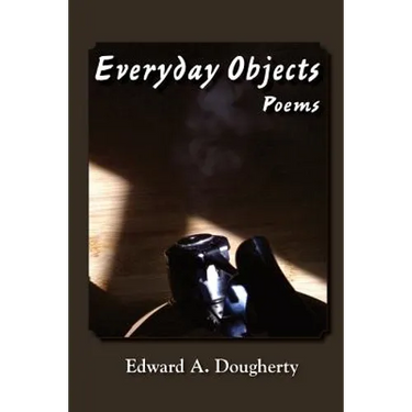 Everyday Objects: Poems