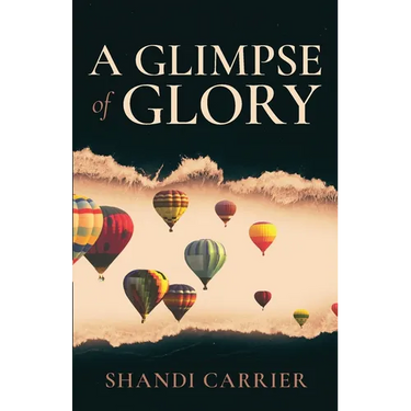 A Glimpse of Glory