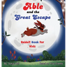 Able and the Great Escape