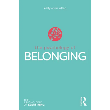 The Psychology of Belonging