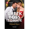 Greek Boss to Hate