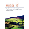 Keep to the Left!: Freewheeling through Ireland