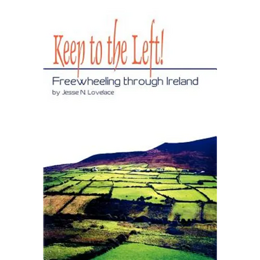 Keep to the Left!: Freewheeling through Ireland