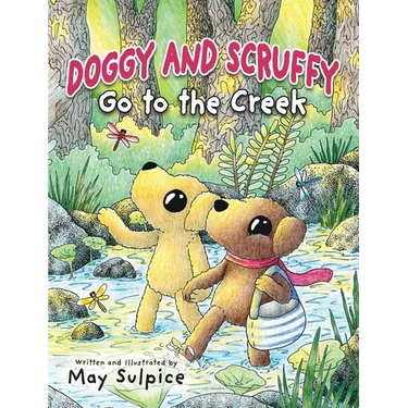 Doggy and Scruffy Go to the Creek