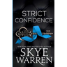 Strict Confidence