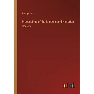 Proceedings of the Rhode Island Historical Society