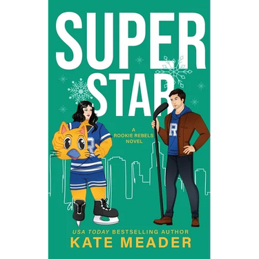 Superstar (A Rookie Rebels Novel)