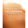 Conference and District Lay Leaders Manual