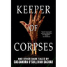 Keeper of Corpses