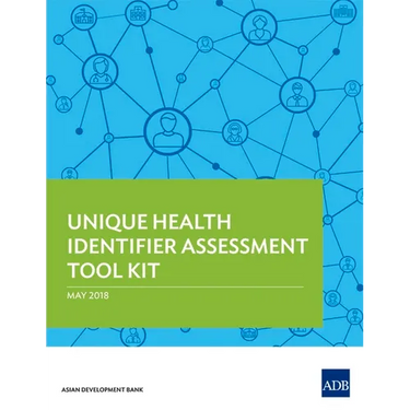 Unique Health Identifier Assessment Tool Kit
