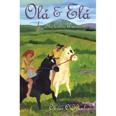 Ola & Ela the Celtic Warriors