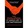The Evolution of Single Life to Life Partnership: Discover Clinical Practice Techniques to Maintain the Spark or Rekindle Flames