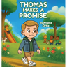 Thomas Makes A Promise