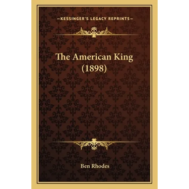 The American King (1898)