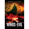 Winds of Evil: Book One of the Laodicea Chronicles