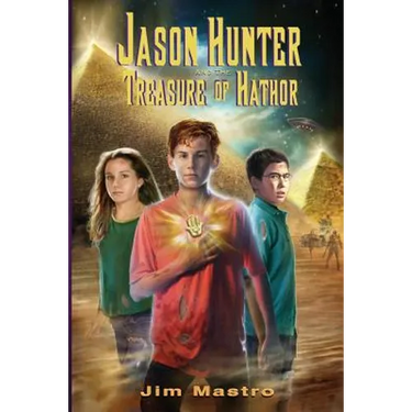 Jason Hunter and the Treasure of Hathor