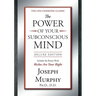 The Power of Your Subconscious Mind Deluxe Edition: Deluxe Edition