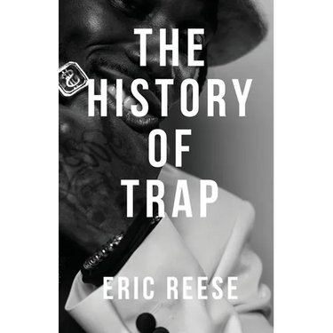 The History of Trap