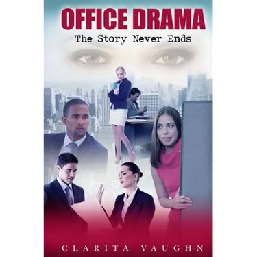 Office Drama: The Story Never Ends