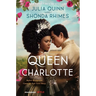 Queen Charlotte: Before Bridgerton Came a Love Story That Changed the Ton...