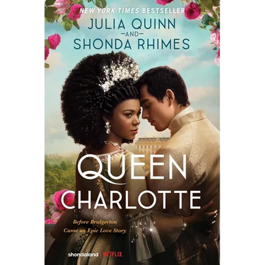 Queen Charlotte: Before Bridgerton Came a Love Story That Changed the Ton...