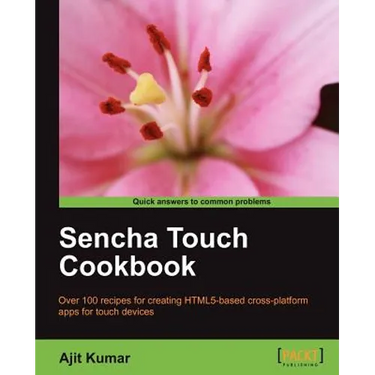 Sencha Touch Cookbook