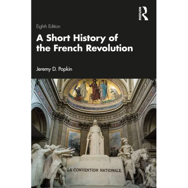A Short History of the French Revolution