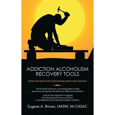 Addiction Alcoholism Recovery Tools