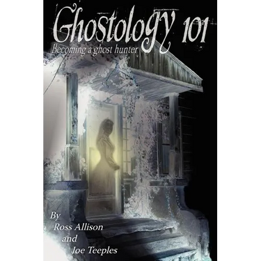 Ghostology 101