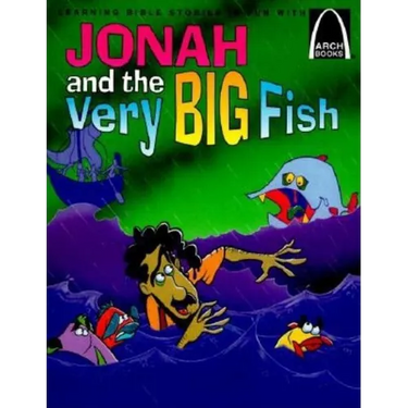 Jonah and the Very Big Fish - Arch Books
