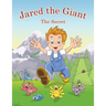 Jared the Giant: The Secret