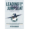Leading from the Jumpseat