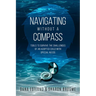 Navigating Without a Compass: Tools to Survive the Challenges of an Adopted Child with Special Needs