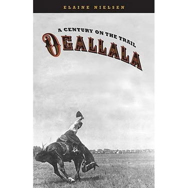 Ogallala: A Century on the Trail