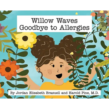 Willow Waves Goodbye to Allergies