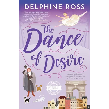 The Dance of Desire: A Muses of Scandal novel