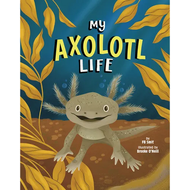 My Axolotl Life