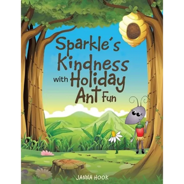 Sparkle's Kindness with Holiday Ant Fun