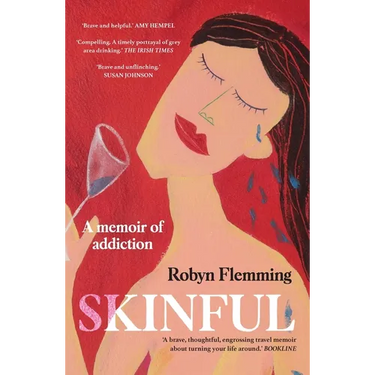Skinful: A Memoir of Addiction