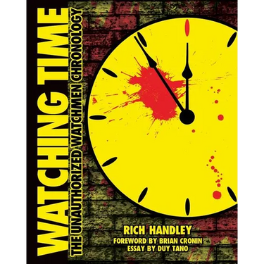 Watching Time: The Unauthorized Watchmen Chronology