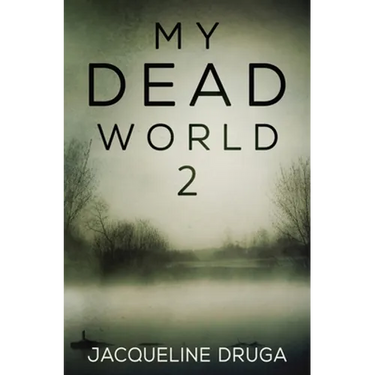 My Dead World 2