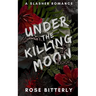 Under the Killing Moon