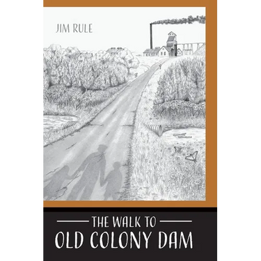The Walk to Old Colony Dam