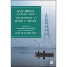 Governing Nature and the Making of World Order