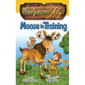 Mortimer and Lily: Moose in Training