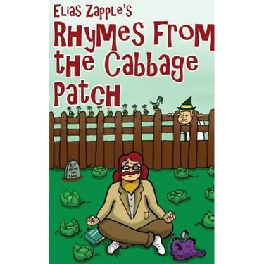 Elias Zapple's Rhymes From the Cabbage Patch: American-English Edition