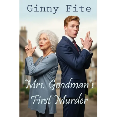 Mrs. Goodman's First Murder