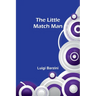 The Little Match Man