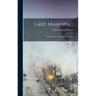 Lake Mahopac: Nature Studies and Historic Sketches