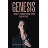 Genesis: A journey of becoming new and turning shame into pride